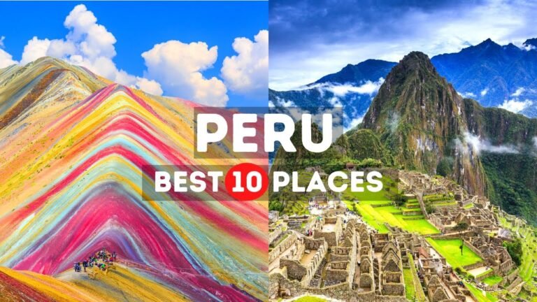Amazing Places to Visit in Peru – Travel Video