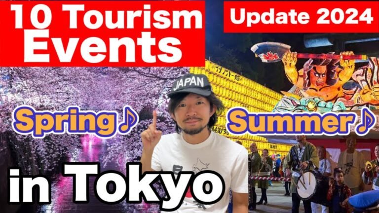 JAPAN HAS CHANGED | 10 Tourism Events in Tokyo during Spring & Summer Season  | Travel Update 2024