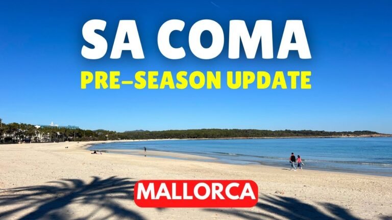 Sa Coma, Mallorca: 2024 Pre-Season Update