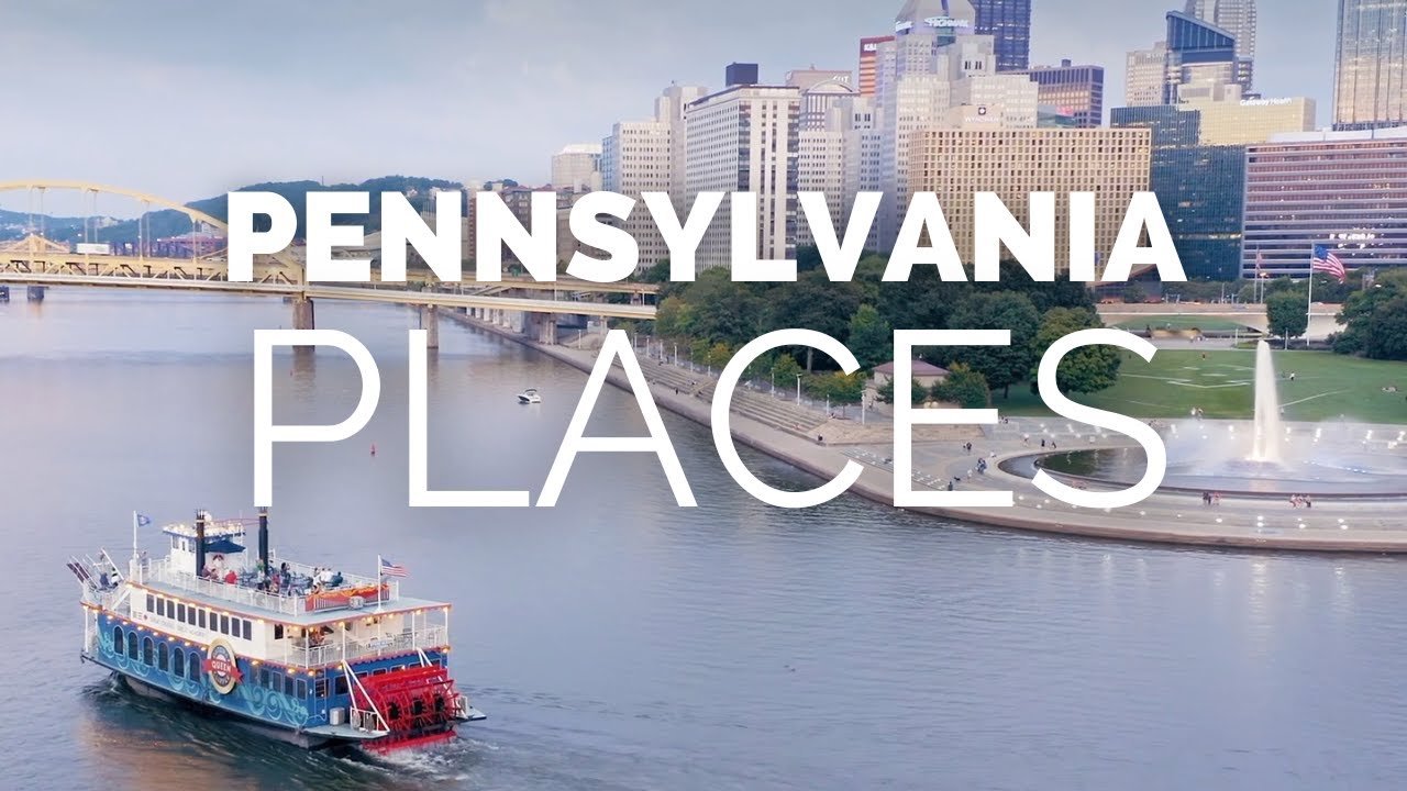 10 Best Places to Visit in Pennsylvania – Travel Video