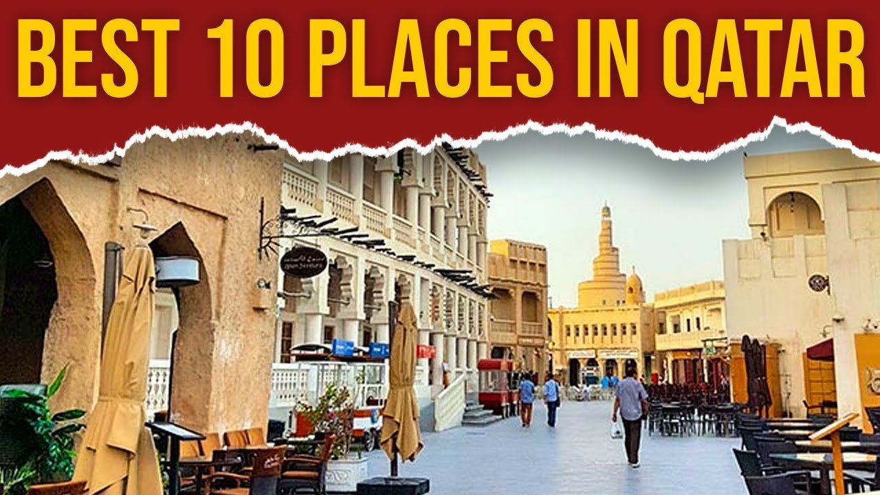 10 BEST places to visit Doha Qatar
