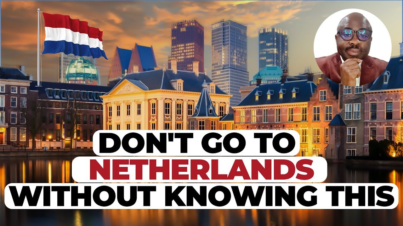 Things You Need To know before Traveling To Netherlands ( Things To Do In Amsterdam  )
