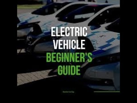 Electric Vehicles: A Quick Start Guide