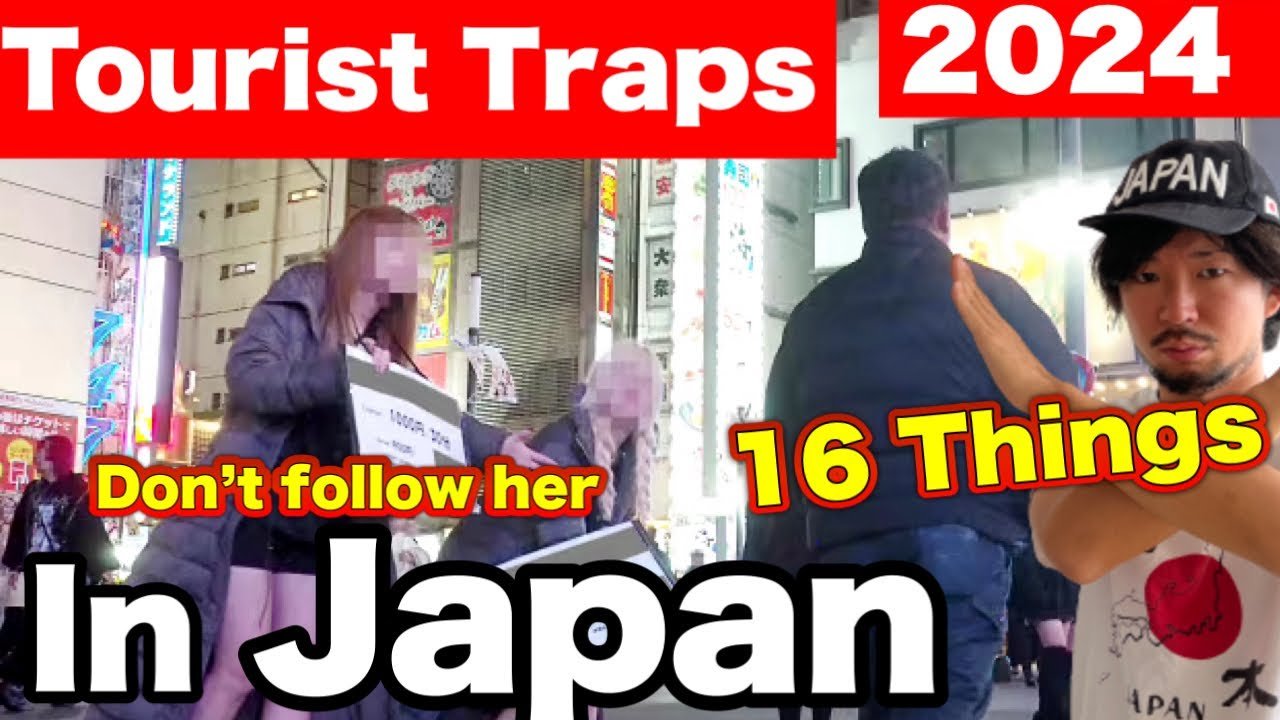 JAPAN HAS CHANGED | Japan’s 16 Tourist Traps to watch out for | New Scam | Travel Update 2024
