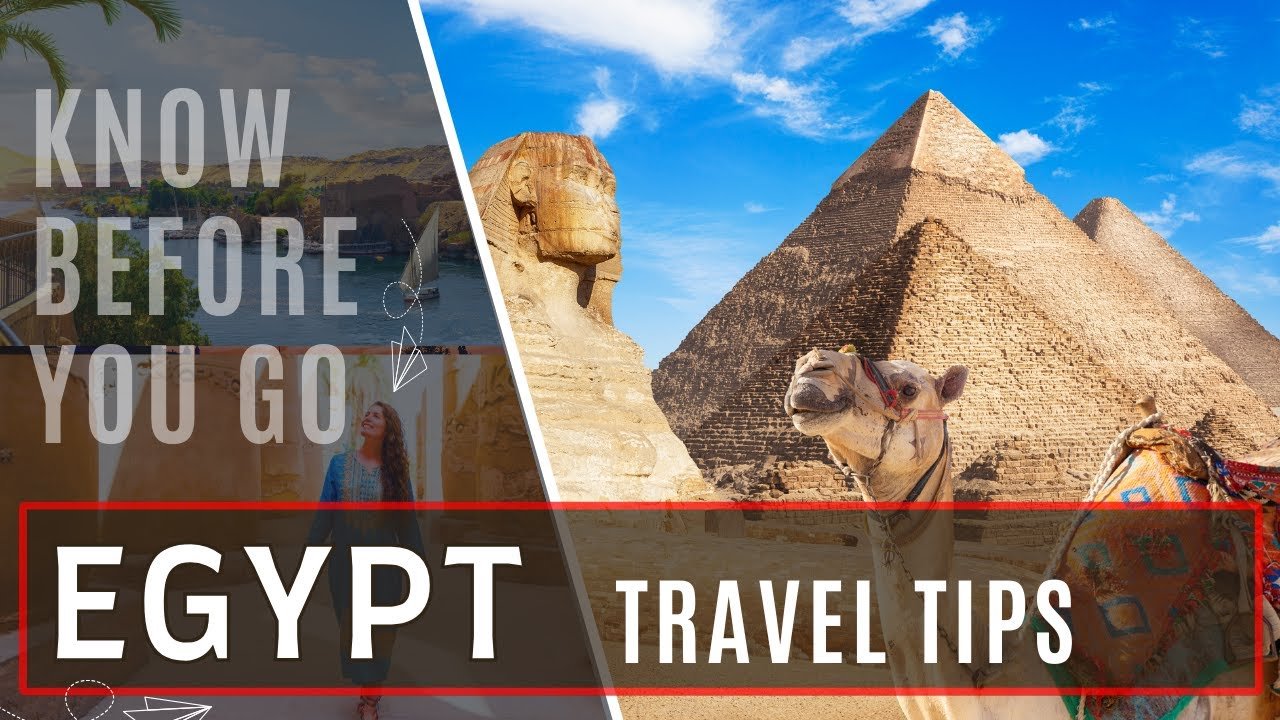 10 Things You Must Know Before You Go to EGYPT