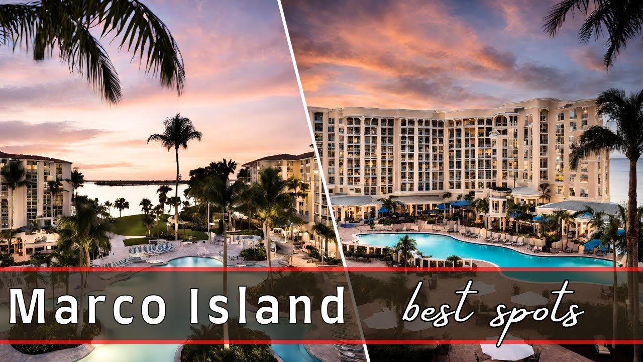 Marco Island – The Top 10 Best Hotels Resorts in Marco Island Florida