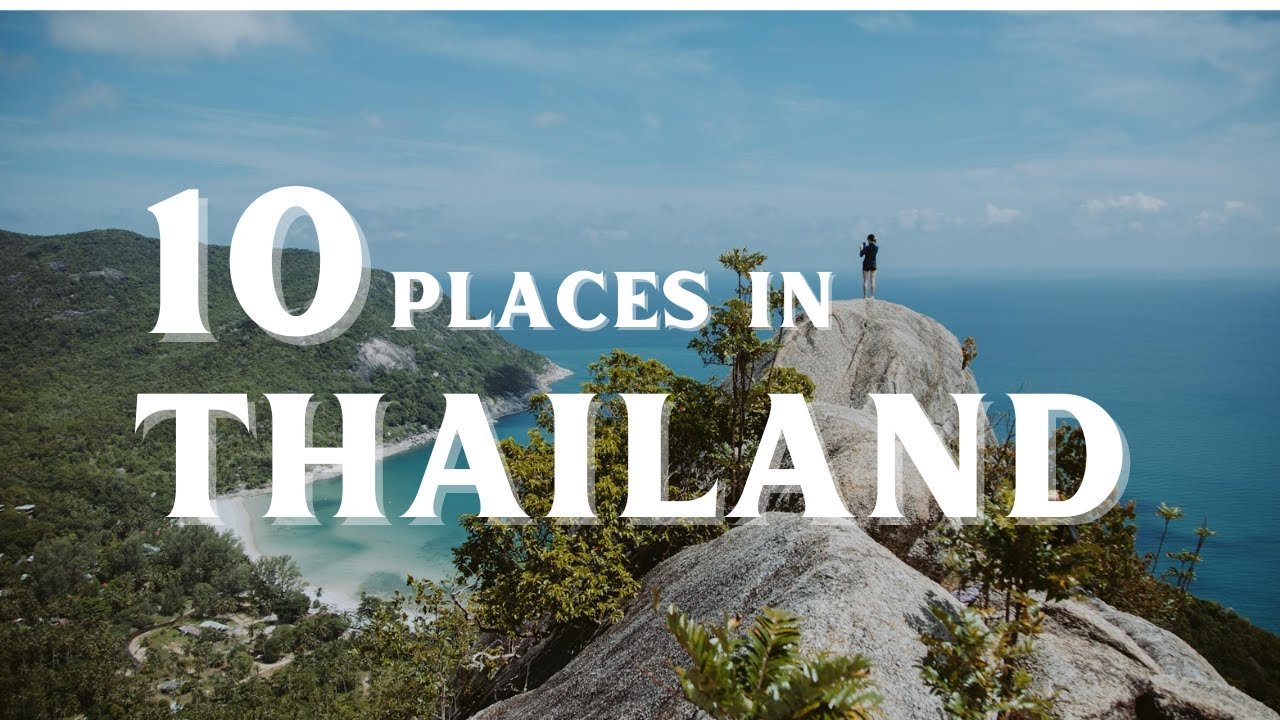 Top 10 Must visit places in Thailand 2024: Uncover the Hidden Gems!