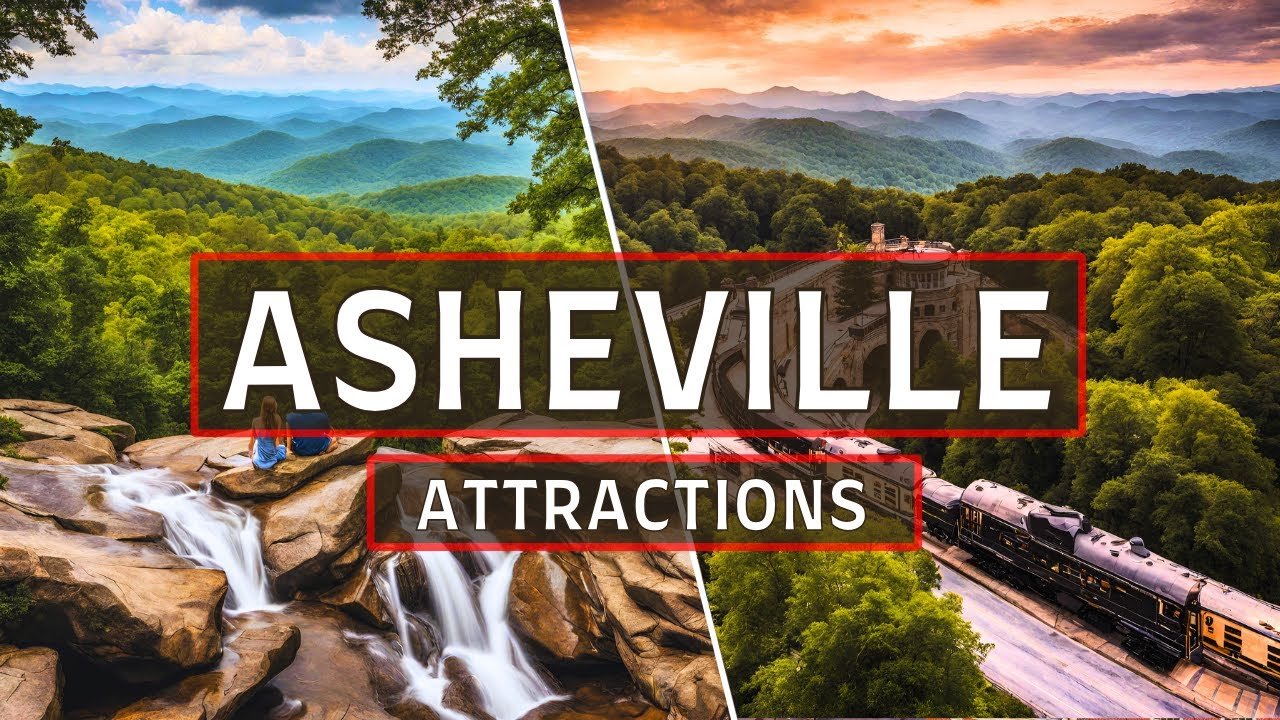 Top Asheville Attractions | Best Places to Visit in Asheville NC in 2024