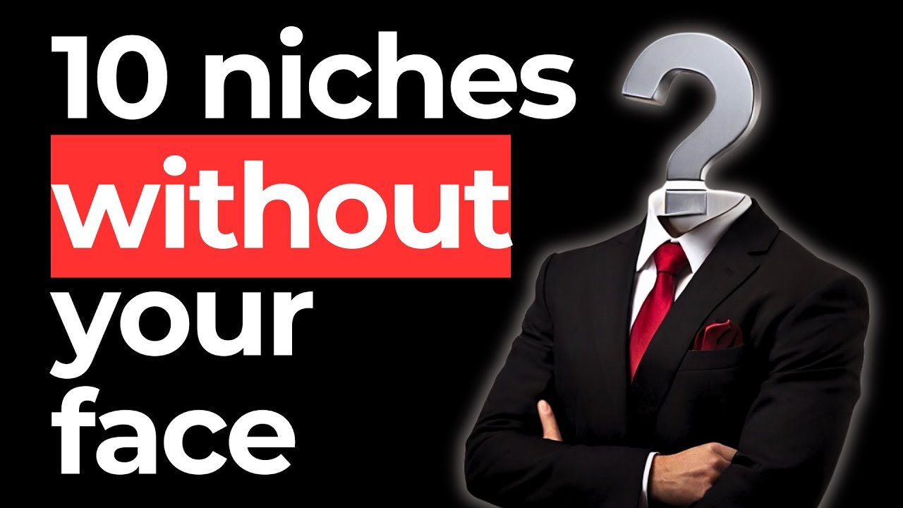 Top 10 Niches To Make Money On YouTube Without Showing Your Face