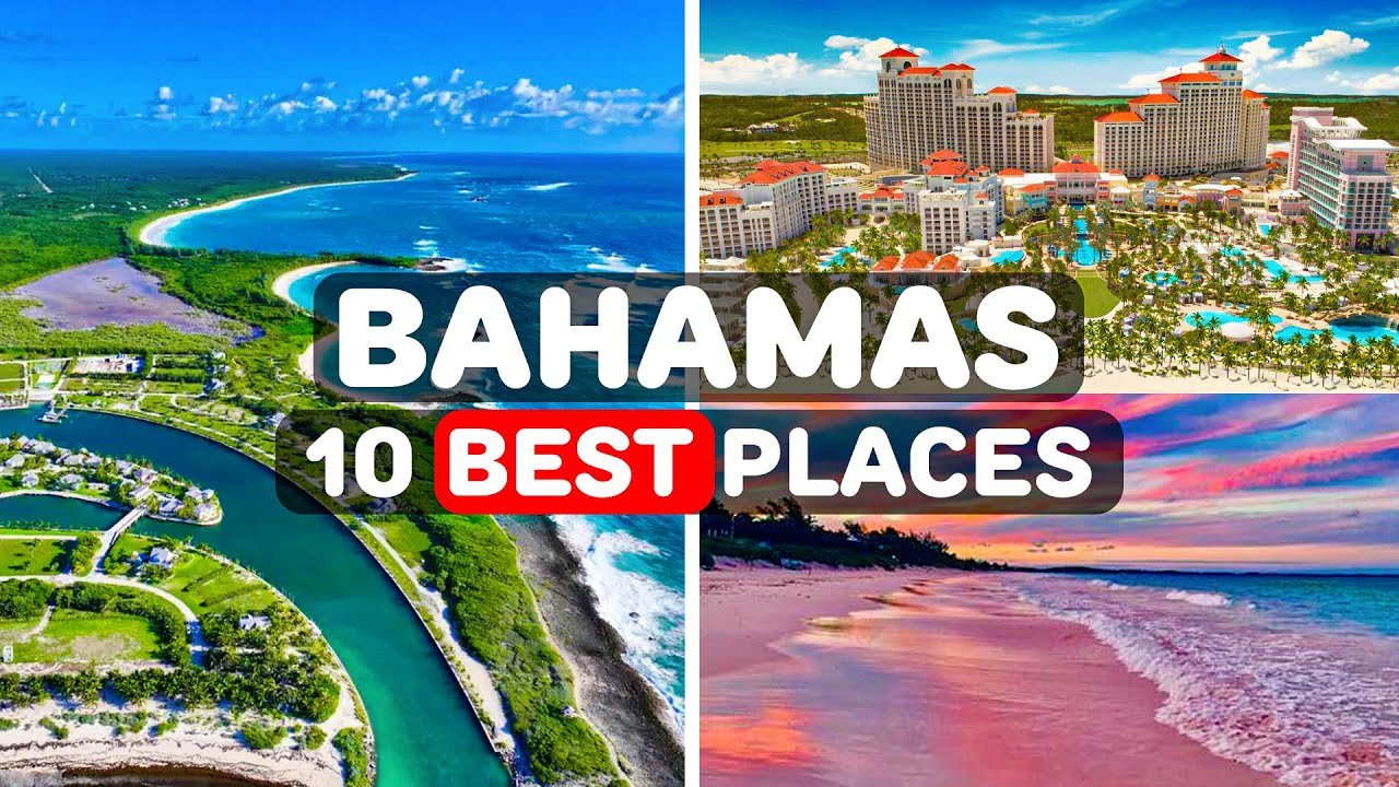 10 Best Places To Visit In Bahamas In 2024 – Travel Video