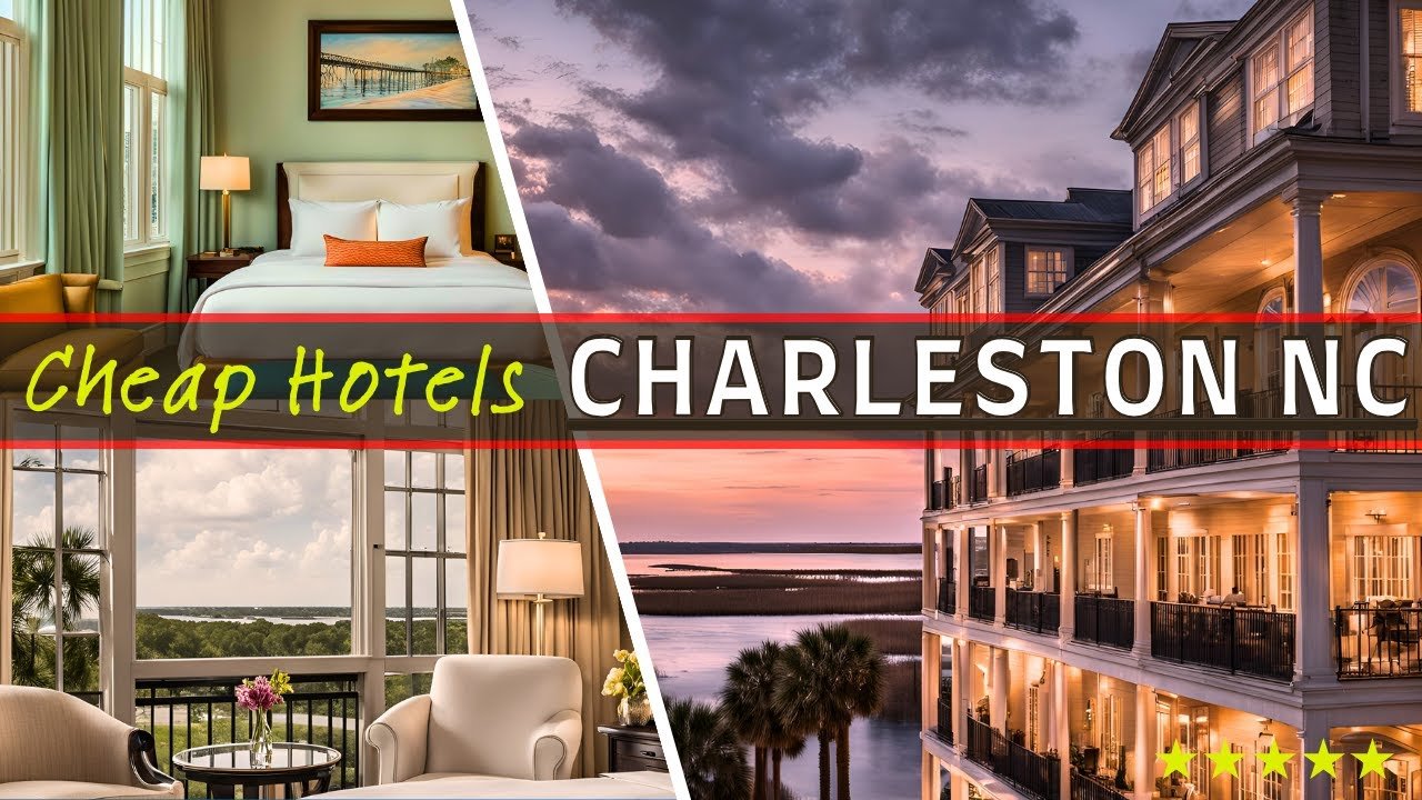 Top 10 Best Budget-Friendly Hotels in Charleston SC  | Affordable Options for 2024