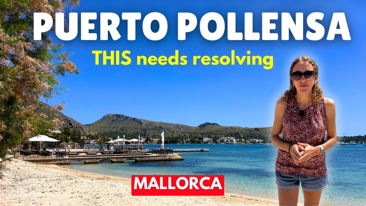 PROBLEMS in Puerto Pollensa, Mallorca | May 2024 Update