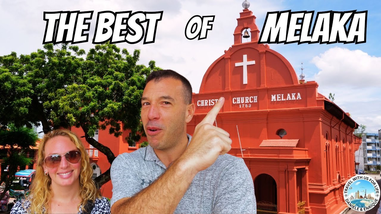 What to do in MALACCA [2024] – MELAKA, MALAYSIA Top Sites