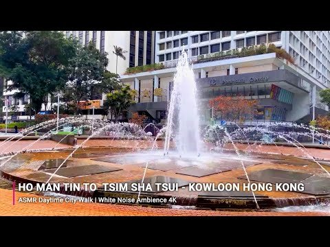 ASMR Daytime Walk from Ho Man Tin to Tsim Sha Tsui, Hong Kong | White Noise Ambience 4K