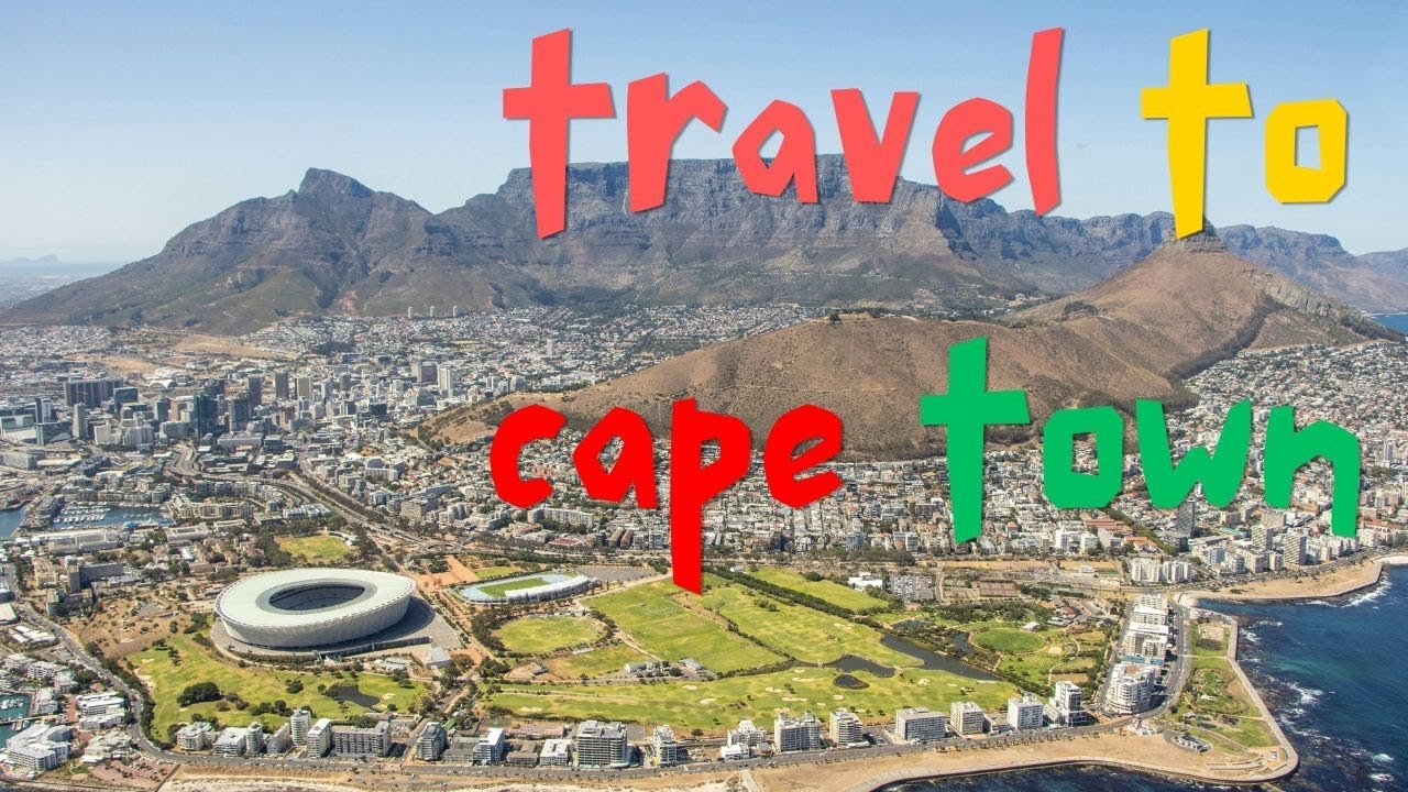 Travel to Cape Town, South Africa | Explore Cape Town City