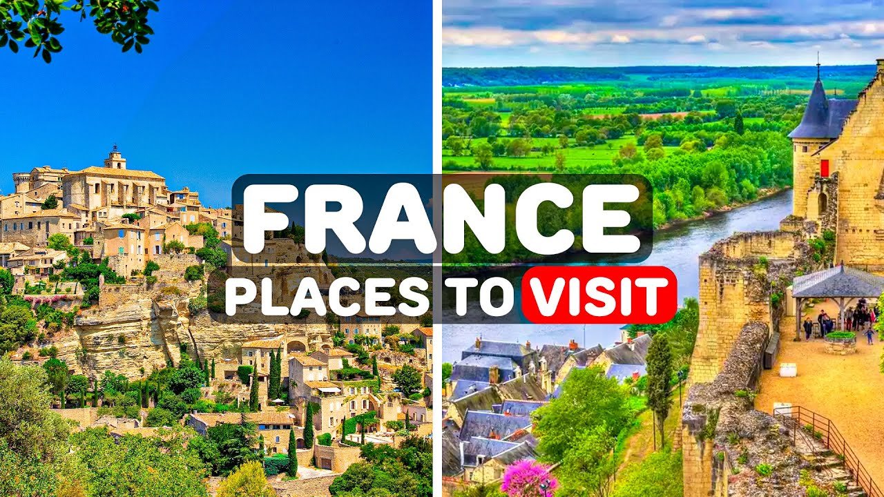 10 Best Places To Visit In France In 2024 – Travel Video