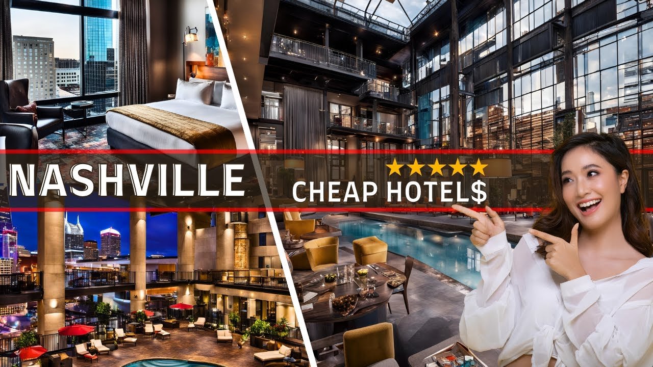 10 Top Rated Best Budget-Friendly Hotels in Nashville (2024) – You Won’t Believe The Quality!