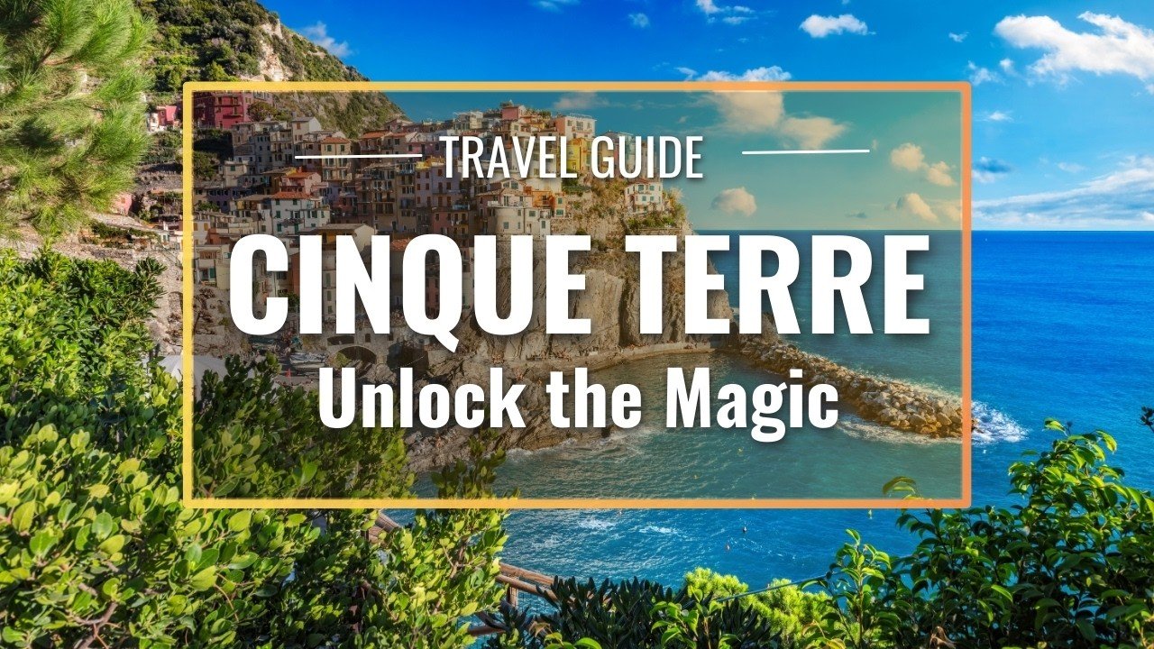 Unlock the Magic of Cinque Terre Italy 2024- Travel Video