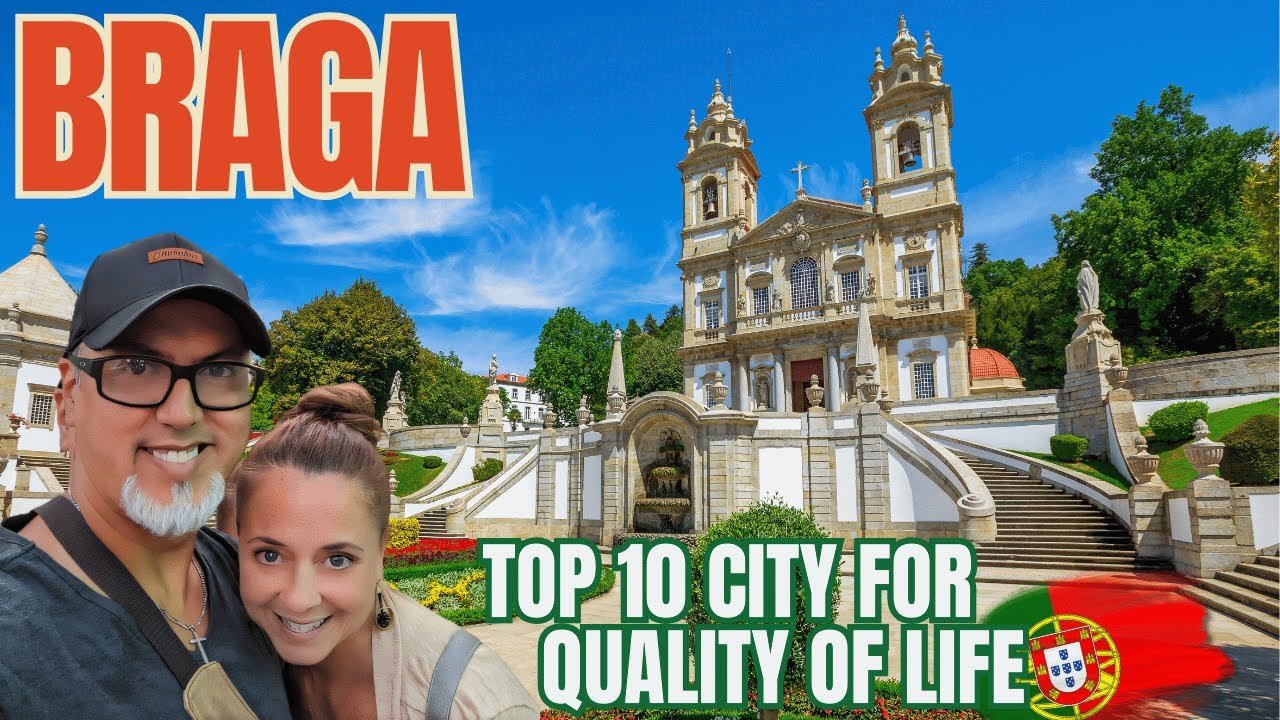 Why choose BRAGA to live in Portugal | Low Cost of Living in Portugal | Early Retirement Expats